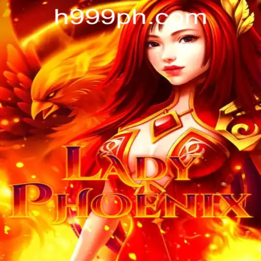 Exploring LadyPhoenix in the Exciting World of H999.WIN CASINO