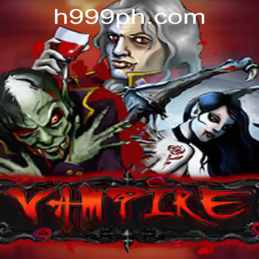 Exploring the Thrilling World of 'Vampire' at H999.WIN CASINO